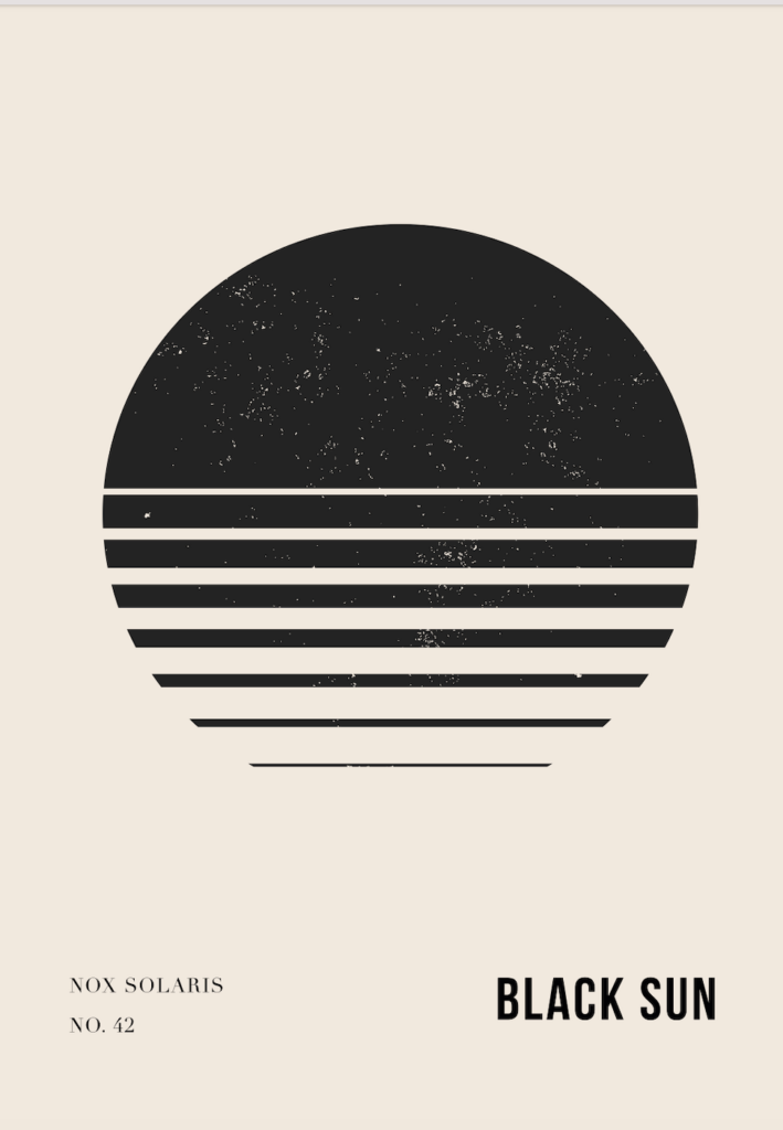 Poster som visar En svart sol med horisontella linjer mot en ljus beige bakgrund. Texten "NOX SOLARIS" och "BLACK SUN" finns med.