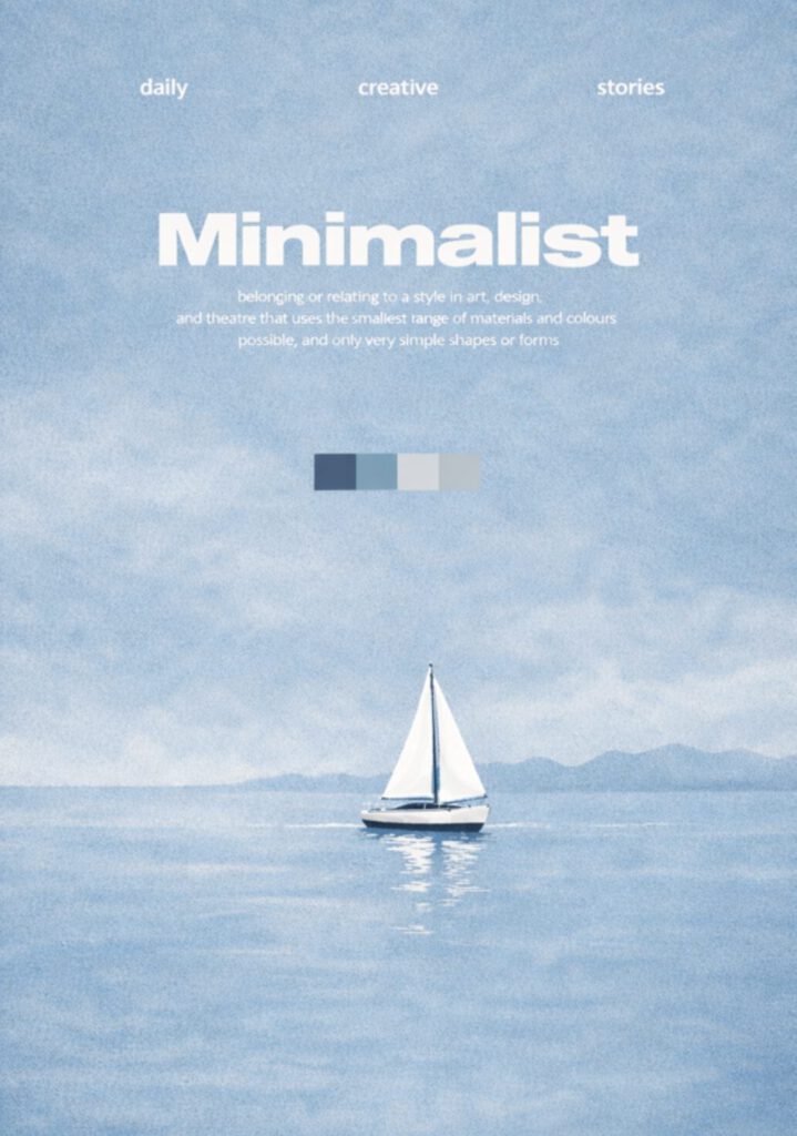 Minimalistisk poster med vit segelbåt på lugnt blått hav, dimmig horisont och texten Minimalist i modern typografi.
